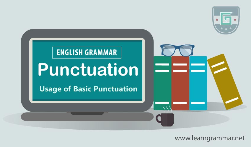 Punctuation: Definition, Types & Usage Rules