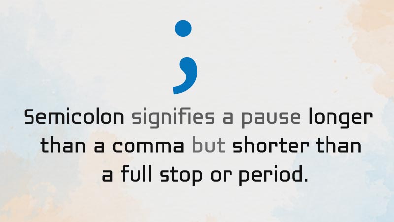 Use of Semicolon